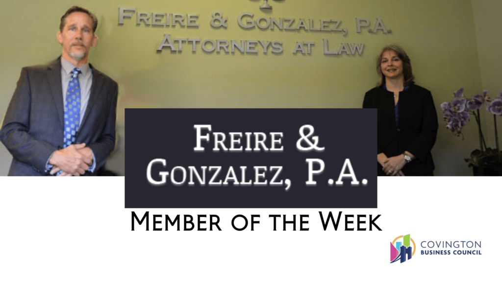 CBC Member of the Week: Freire & Gonzalez, P.A. – Week of June 26, 2023